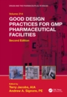 Image for Good design practices for GMP pharmaceutical facilities : volume 214