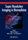 Image for Super-resolution imaging in biomedicine