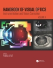 Image for Handbook of Visual Optics, Volume Two: Instrumentation and Vision Correction : Volume two,