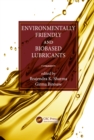Image for Environmentally friendly and biobased lubricants