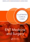 Image for ENT Medicine and Surgery: Illustrated Clinical Cases