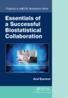 Image for Essentials of a successful biostatistical collaboration