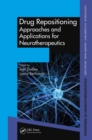 Image for Drug repositioning: approaches and applications for neurotherapeutics
