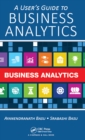 Image for A user&#39;s guide to business analytics