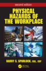 Image for Physical hazards of the workplace