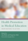 Image for Health promotion in medical education: from rhetoric to action