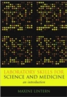 Image for Laboratory skills for science and medicine: an introduction