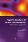 Image for Magnetic structures of 2D and 3D nanoparticles: properties and applications