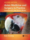 Image for Avian medicine and surgery in practice: companion and aviary birds