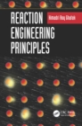 Image for Reaction engineering principles