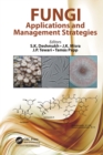 Image for Applications of fungi and their management strategies