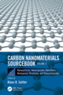Image for Carbon nanomaterials sourcebook.: (Nanoparticles, nanocapsules, nanofibers, nanoporous structures, nanocomposites) : Volume II,