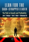 Image for Lean for the cash-strapped leader: the path to growth and profitability