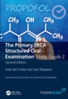 Image for Master pass the primary FRCA structured oral exam guide 2