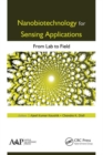 Image for Nanobiotechnology for sensing applications  : from lab to field