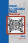 Image for Design of Electromechanical Products: A Systems Approach