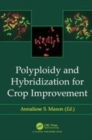 Image for Polyploidy and hybridizaton for crop improvement