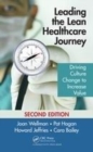 Image for Leading the lean healthcare journey: driving culture change to increase value.