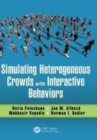 Image for Simulating heterogeneous crowds with interactive behaviors