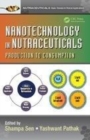 Image for Nanotechnology in nutraceuticals  : production to consumption