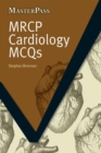 Image for MRCP cardiology MCQs