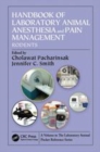 Image for Handbook of laboratory animal anesthesia and pain management  : rodents