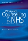 Image for Workplace counselling in the NHS  : person-centred dialogues