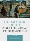 Image for The meaning of life and the great philosophers
