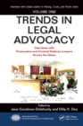 Image for Trends in legal advocacy: interviews with leading prosecutors and criminal defense lawyers across the globe.