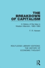 Image for The breakdown of capitalism: a history of the idea in Western Marxism, 1883-1983