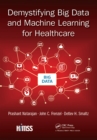Image for Demystifying big data and machine learning for healthcare