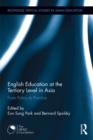 Image for English Education at the Tertiary Level in Asia: Trends and Challenges