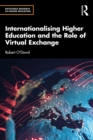 Image for Internationalising Higher Education and the Role of Virtual Exchange