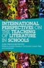 Image for International perspectives on the teaching of literature in schools  : global principles and practices