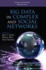 Image for Big Data in Complex and Social Networks