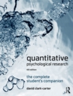 Image for Quantitative psychological research: the complete student&#39;s companion