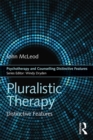 Image for Pluralistic therapy: distinctive features