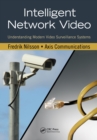 Image for Intelligent network video: understanding modern video surveillance systems