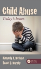 Image for Child abuse: today&#39;s issues