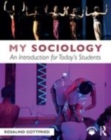 Image for My sociology  : an introduction for today&#39;s students