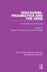 Image for Discourse pragmatics and the verb: the evidence from romance