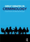 Image for Great debates in criminology