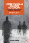 Image for Understanding criminal behaviour: psychosocial approaches to criminality