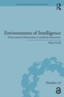 Image for Environments of intelligence: from natural information to artificial interaction