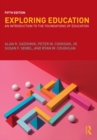 Image for Exploring education: an introduction to the foundations of education.
