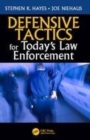 Image for Defensive tactics for today&#39;s law enforcement
