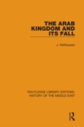 Image for The Arab Kingdom and its fall