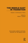 Image for The Middle East in transition: studies in contemporary history