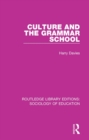 Image for Culture and the grammar school