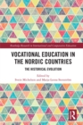 Image for Vocational education in the Nordic countries: the historical evolution